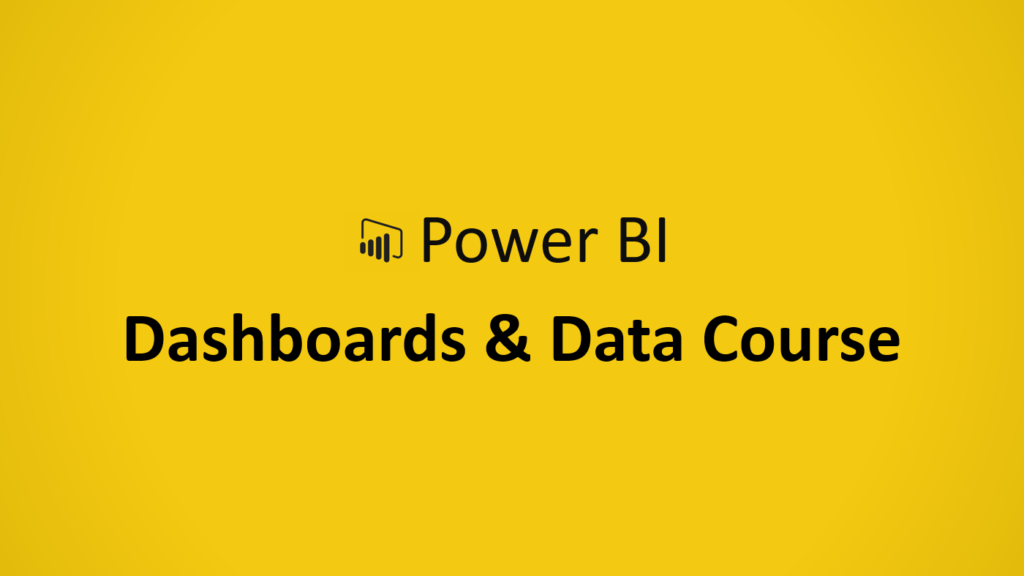 Power BI Dashboards & Data Course